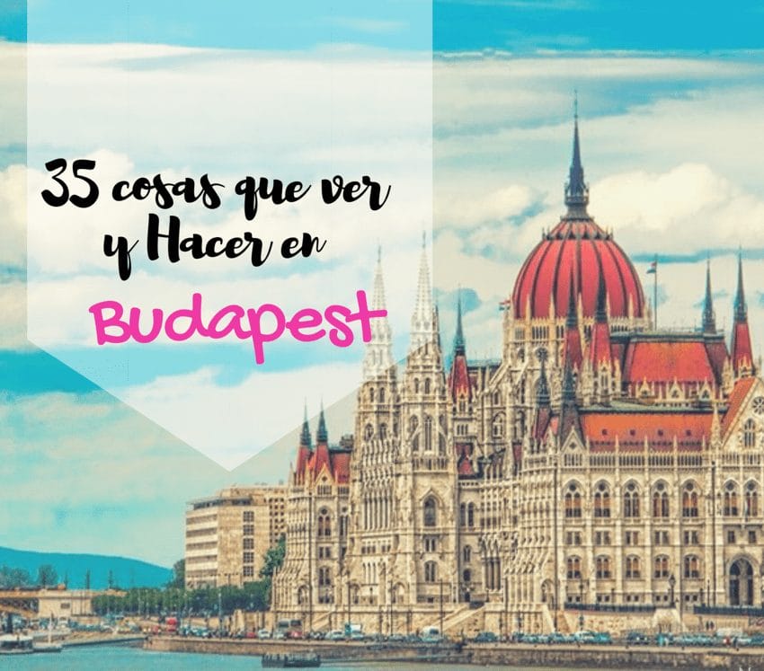 ver y hacer en Budapest