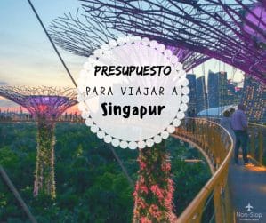 Singapur con presupuesto mochilero